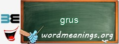 WordMeaning blackboard for grus